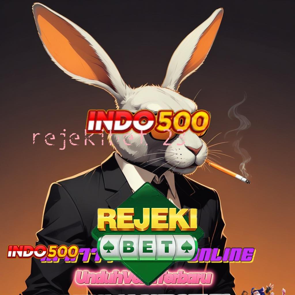 REJEKIBET 23 # Bonus Besar APK Android iOS Arena Kerja