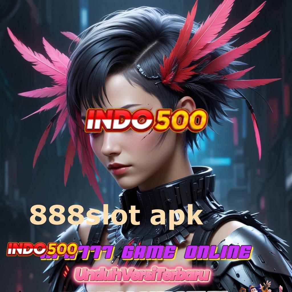 888SLOT APK 🥇 Mesin Baru Dalam Proses Pengembangan Scatter Stabil