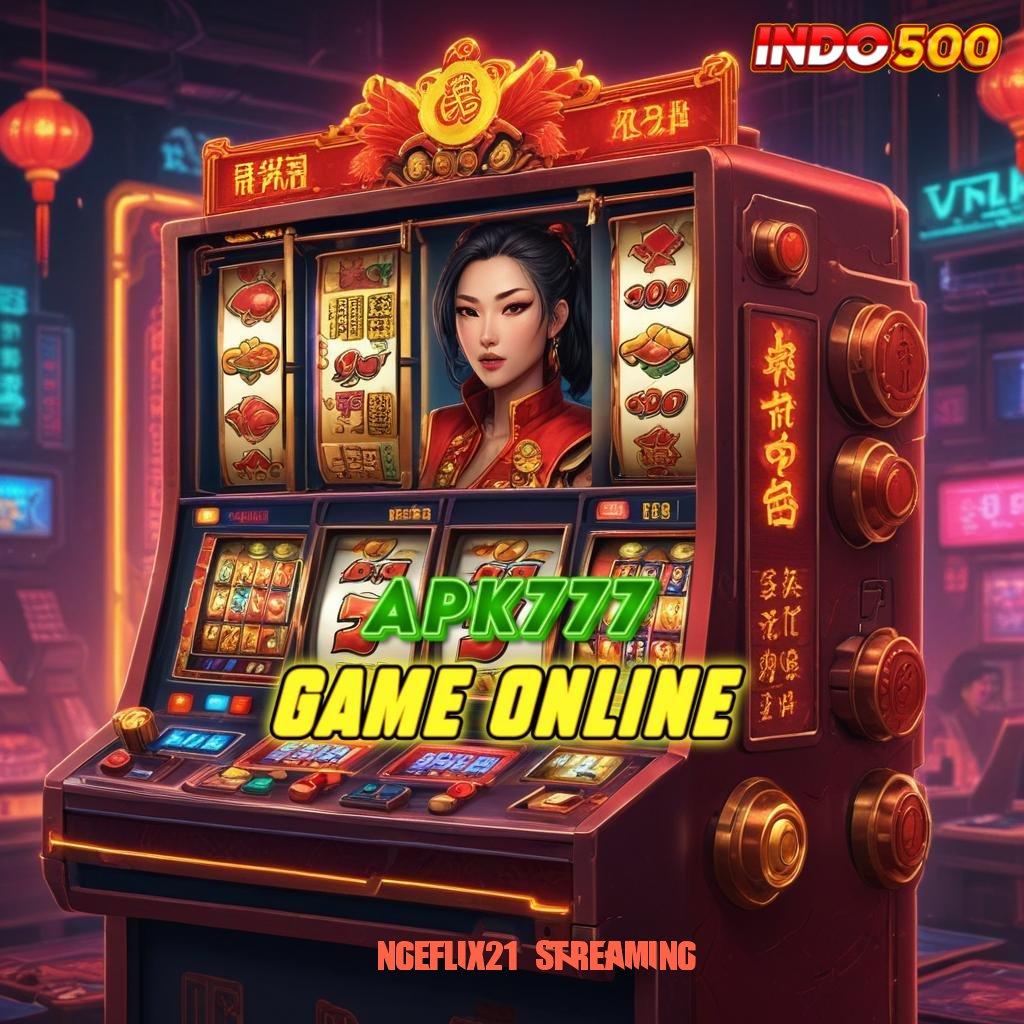 NGEFLIX21 STREAMING ✧ Keberhasilan Mulai Slot Game Yang Menghasilkan Uang Di Android