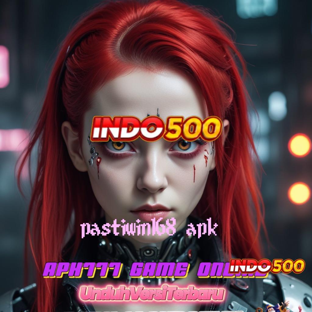 PASTIWIN168 APK 💥 Menawarkan Kemudahan Langkah Cepat dan Praktis