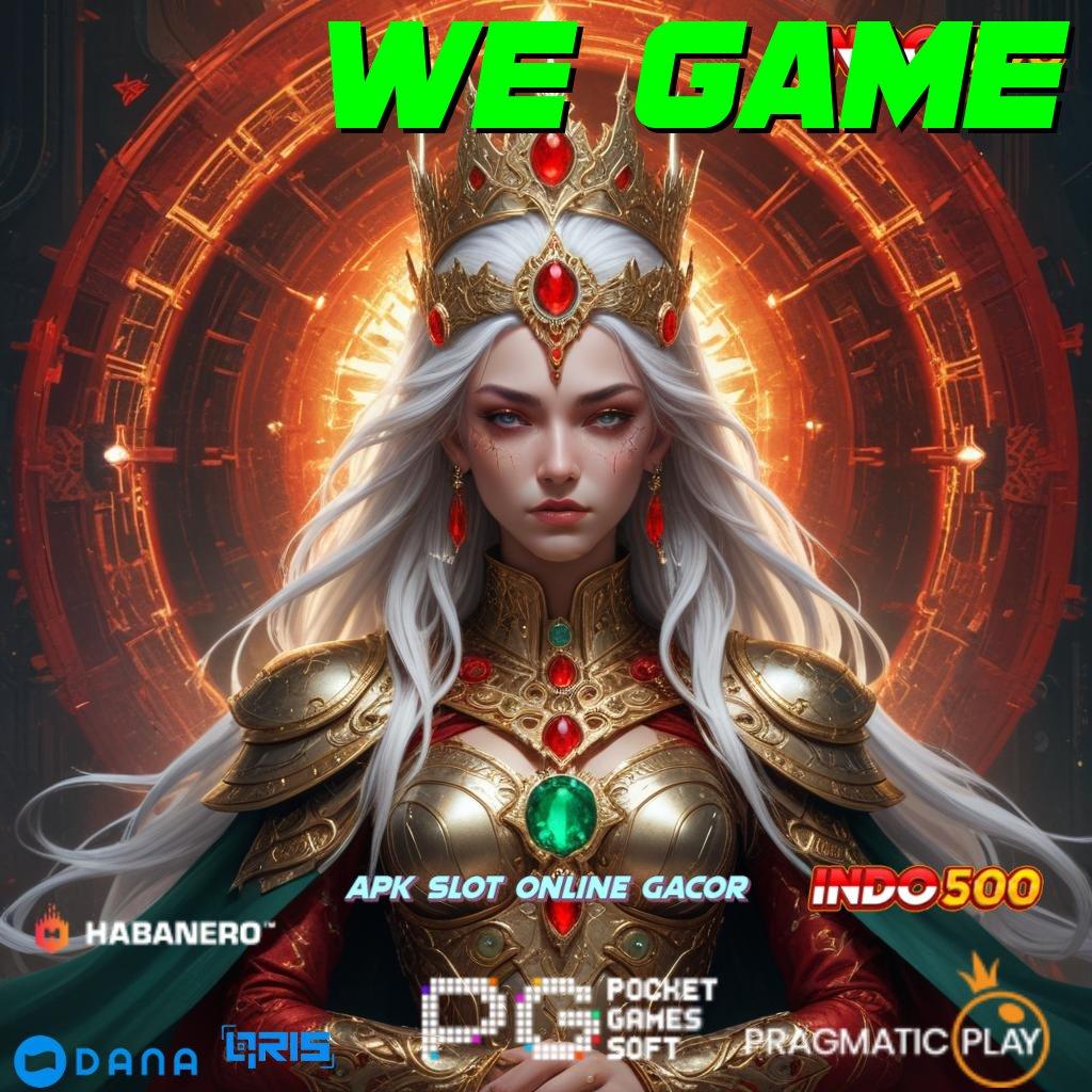 WE GAME 🥇 Pembaruan Terhangat Unduh Aplikasi Uang Riil Sekarang