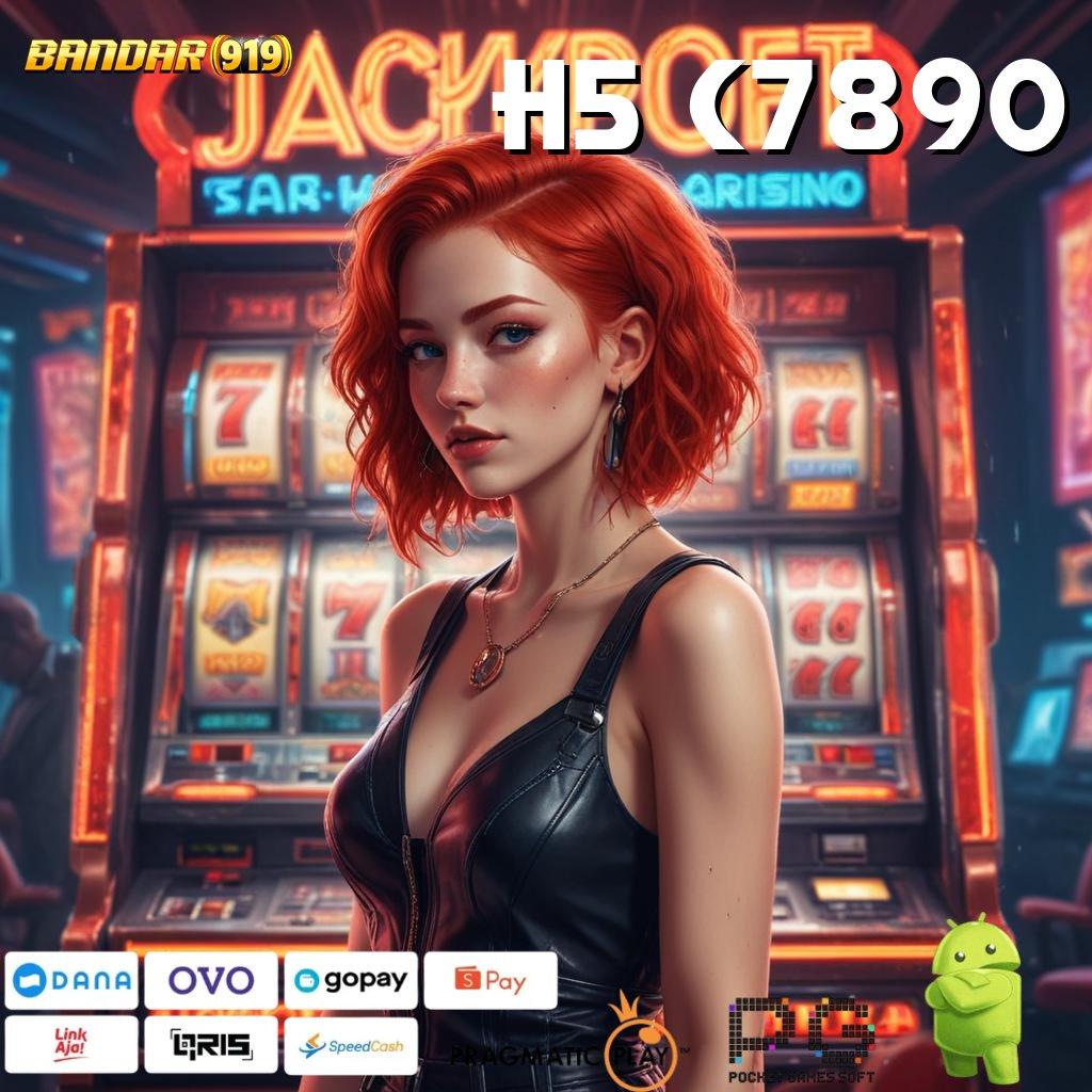 H5 C7890 | langkah kerja gampang main slot jackpot besar