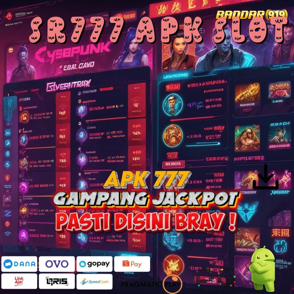 SR777 APK SLOT : Link Alternatif Deposit untuk Bonus Kilat