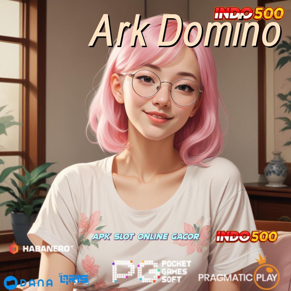 Ark Domino