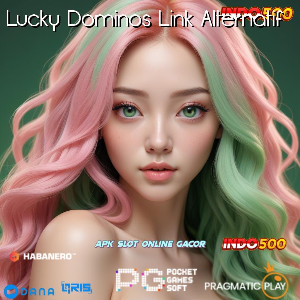 Lucky Dominos Link Alternatif