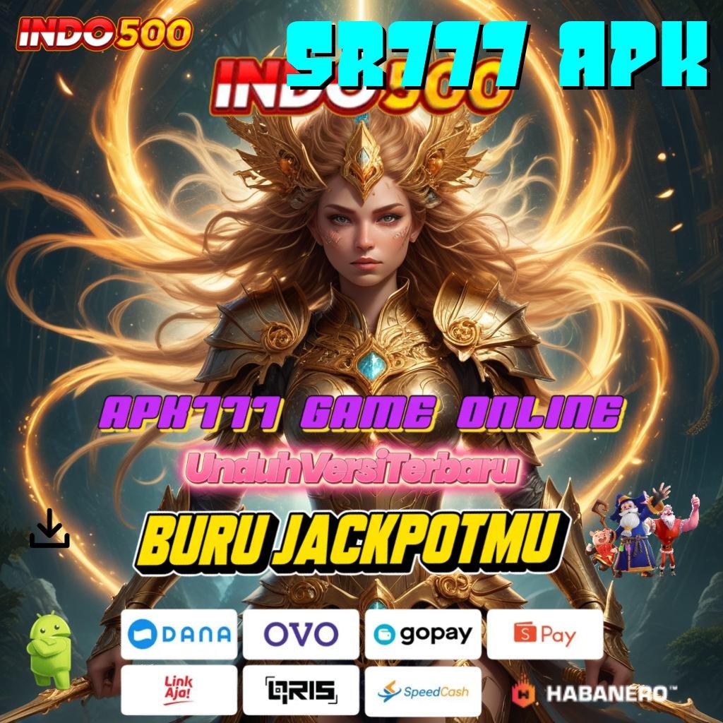 SR777 APK ✅ komunikasi lancar akun baru selalu fleksibel