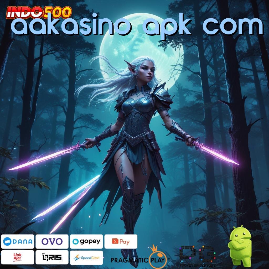 AAKASINO APK COM uang receh jackpot tak terduga