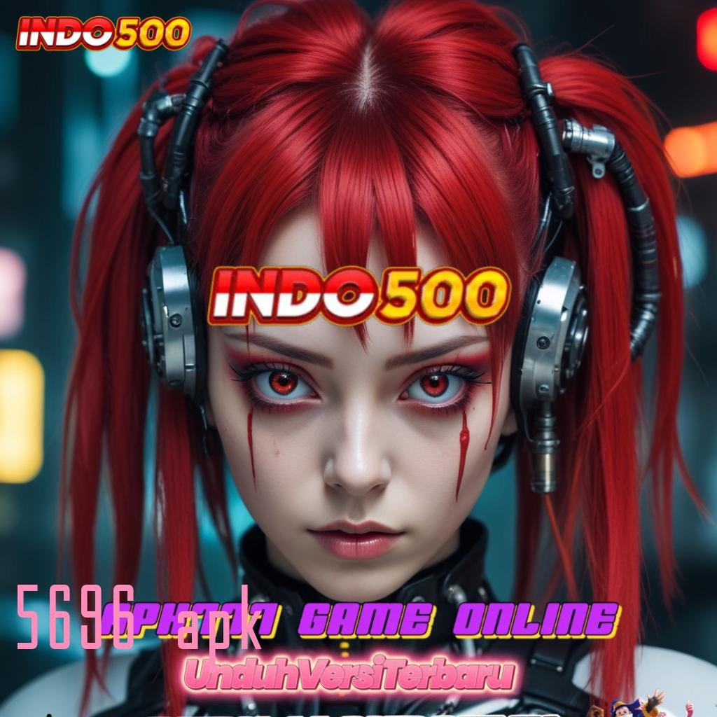 5696 APK ⋗ Dp Pulsa 10k Slot Online Uang Nyata Melalui APK Terpercaya