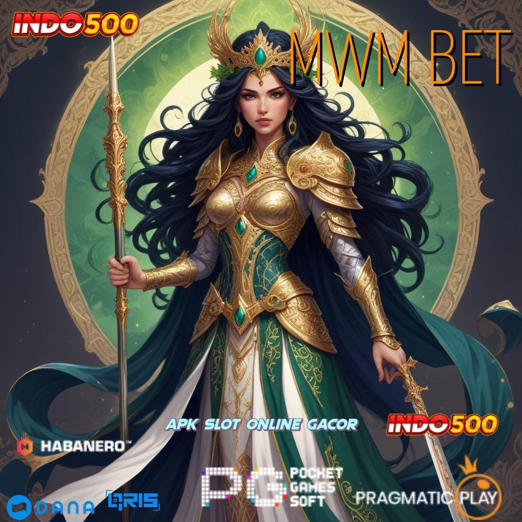 MWM BET ↪ info teruji jangan sampai ketinggalan info teruji