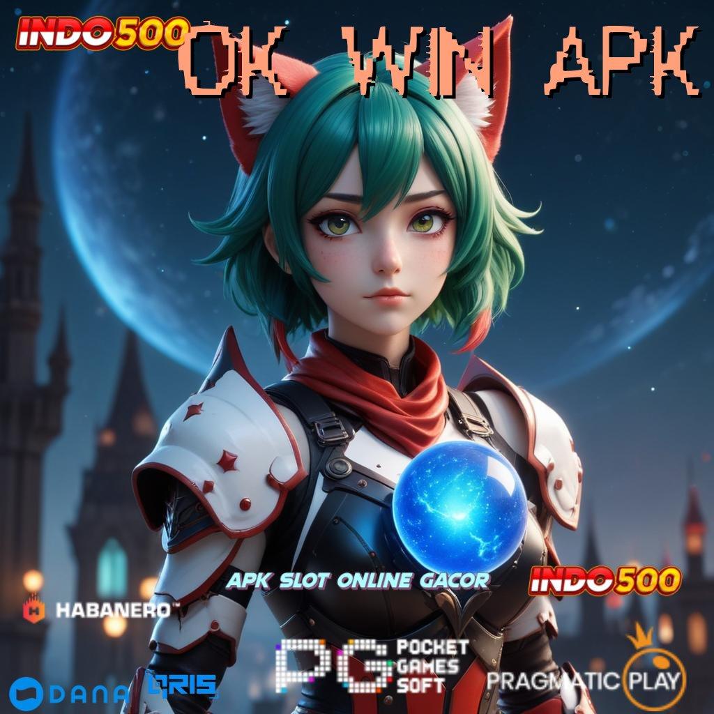 OK WIN APK : Segera Unduh Apk Cheat Slot