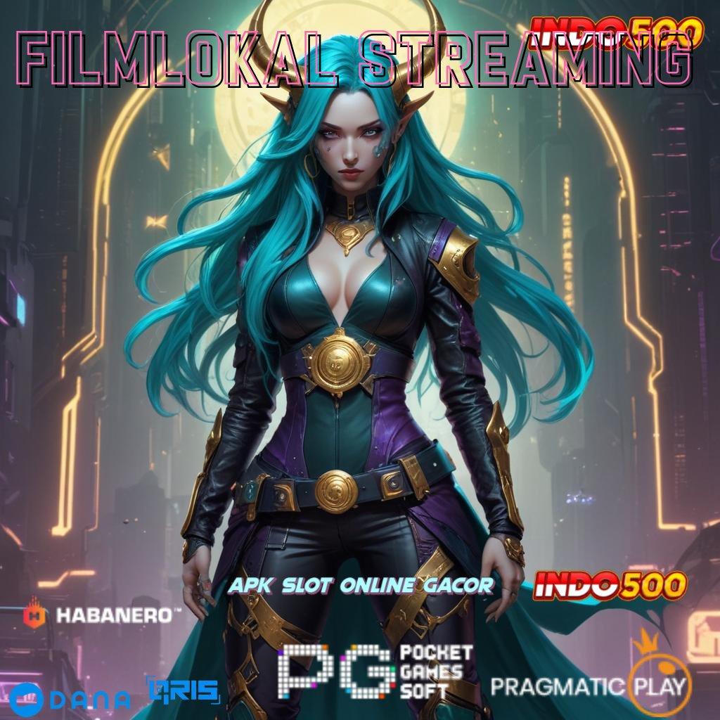 FILMLOKAL STREAMING | Event Android iOS Bonus Besar Ruang Interaksi