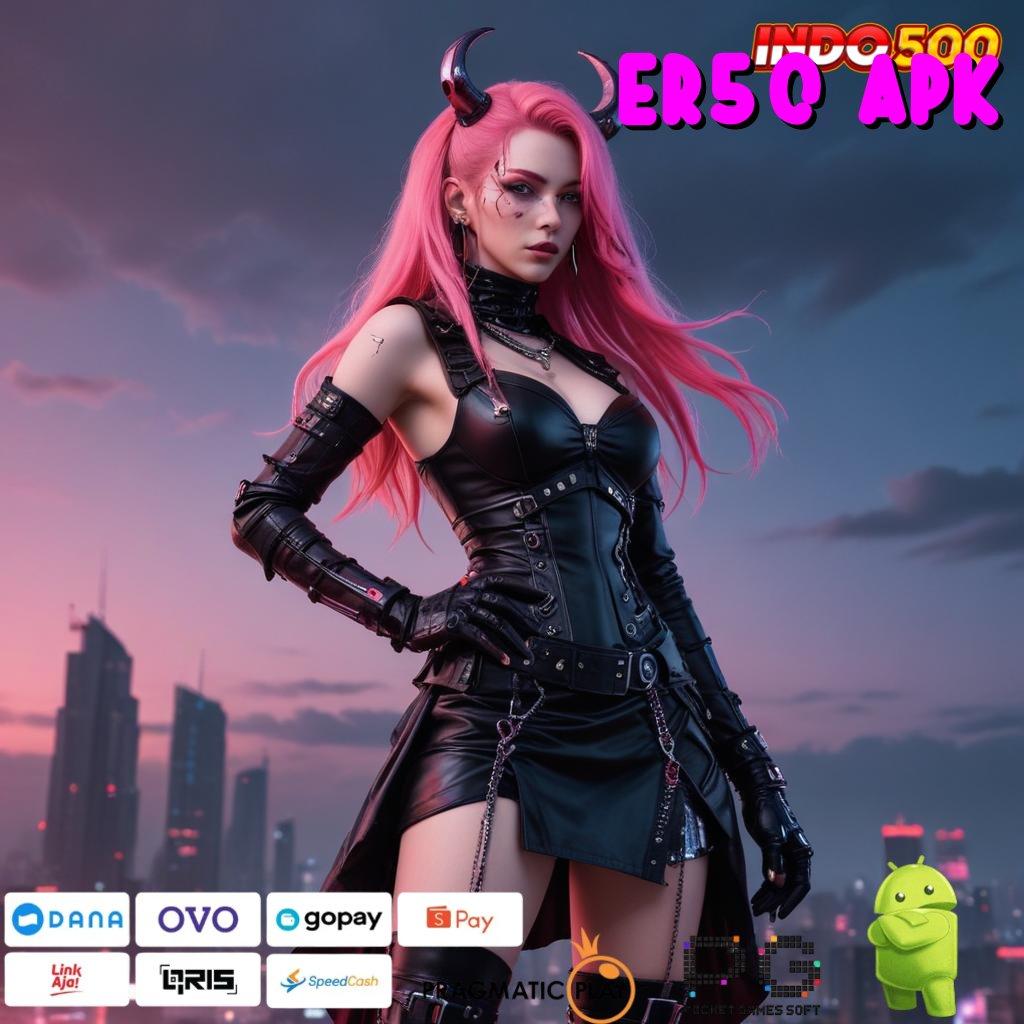 Er50 Apk