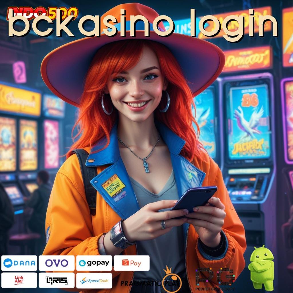 BCKASINO LOGIN Pasti Dapat Maxwin 100 Bonus Newcomer, Bebas IP