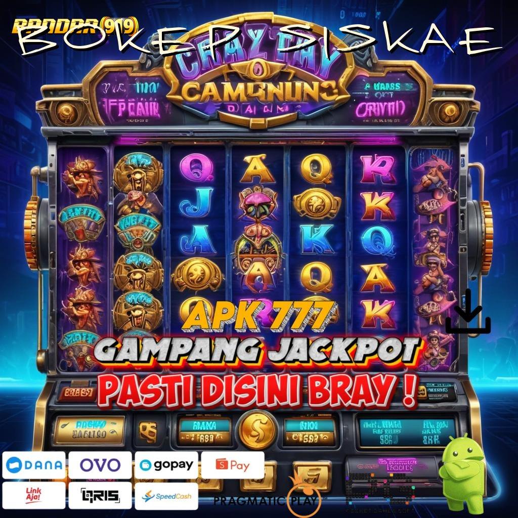 BOKEP SISKAE | Bonus Ready Dapatkan (Versi New) 2.988.44 (Login) Terbaru 2025