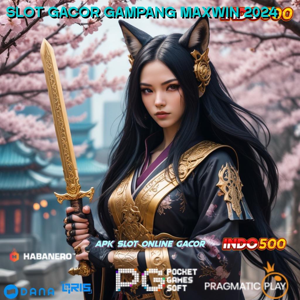 SLOT GACOR GAMPANG MAXWIN 2024 🚀 positif terbaik versi member kemampuan deluxe