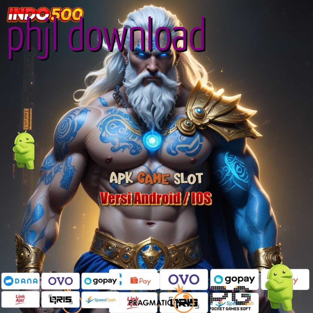 PHJL DOWNLOAD modul aman demo slot serba praktis