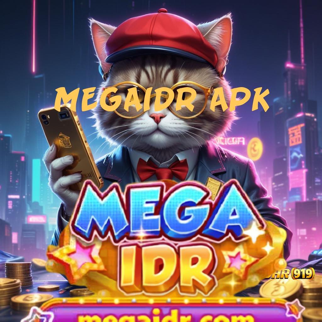 MEGAIDR APK ≫ Bebas Kalah APK Slot Idr 777 2025 dengan Desain Fresh