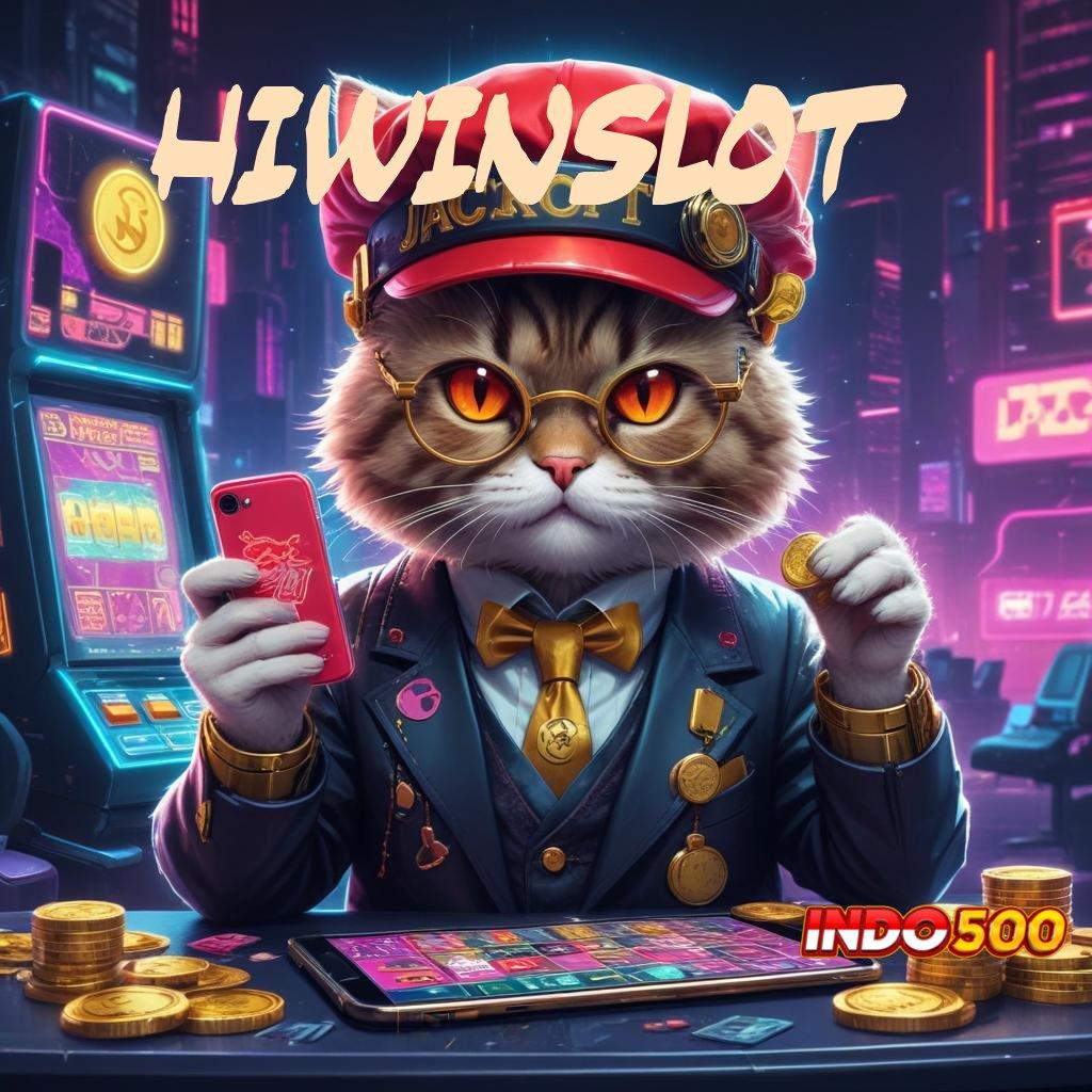 HIWINSLOT ↪ ajang keberuntungan besar