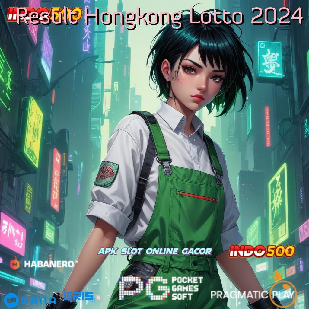 Result Hongkong Lotto 2024