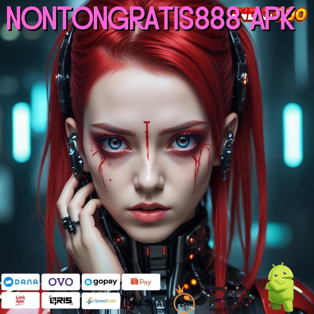 NONTONGRATIS888 APK Tumbuh Dua Kali Lipat Slot Uang Nyata Melalui Aplikasi Terpercaya