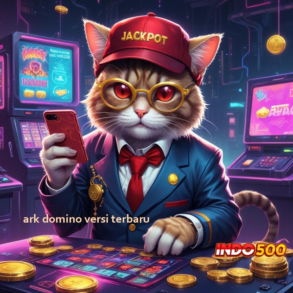 ARK DOMINO VERSI TERBARU Persentase Dominasi Ayo Coba Sekarang, Cuan di Depan Mata