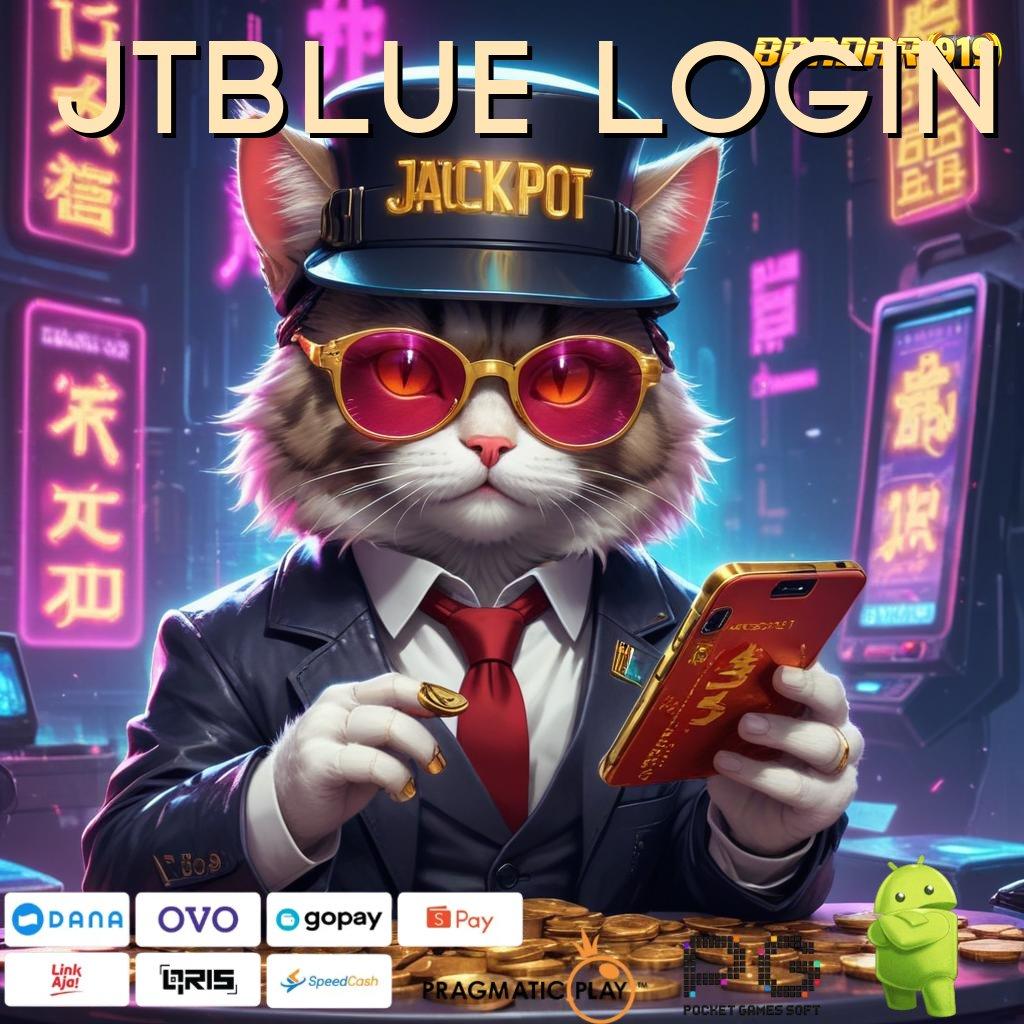 JTBLUE LOGIN , Langsung Bonus Dengan Mesin Gacor Pengembangan Terkini