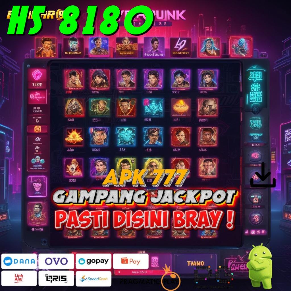 H5 8180 | Kode Rahasia Game Maxwin Tangan Terjamin Cepat