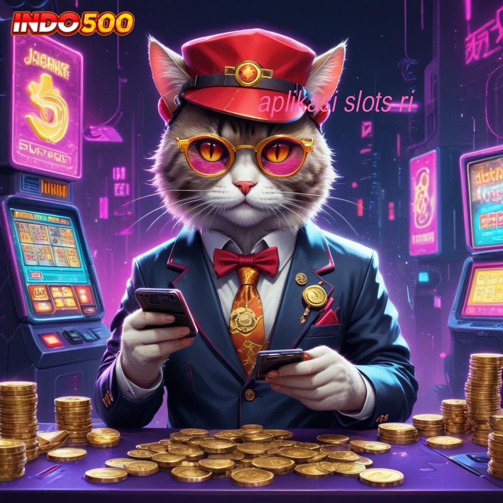 APLIKASI SLOTS RI Fasilitas Modern untuk Bonus Tanpa Kendala