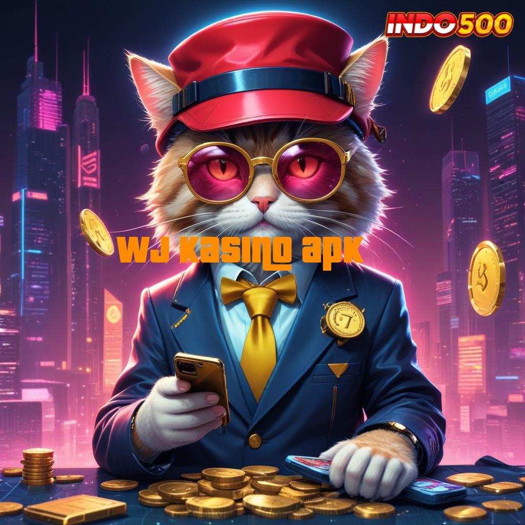 WJ KASINO APK ✅ Akun Jp Pengolah Hasil