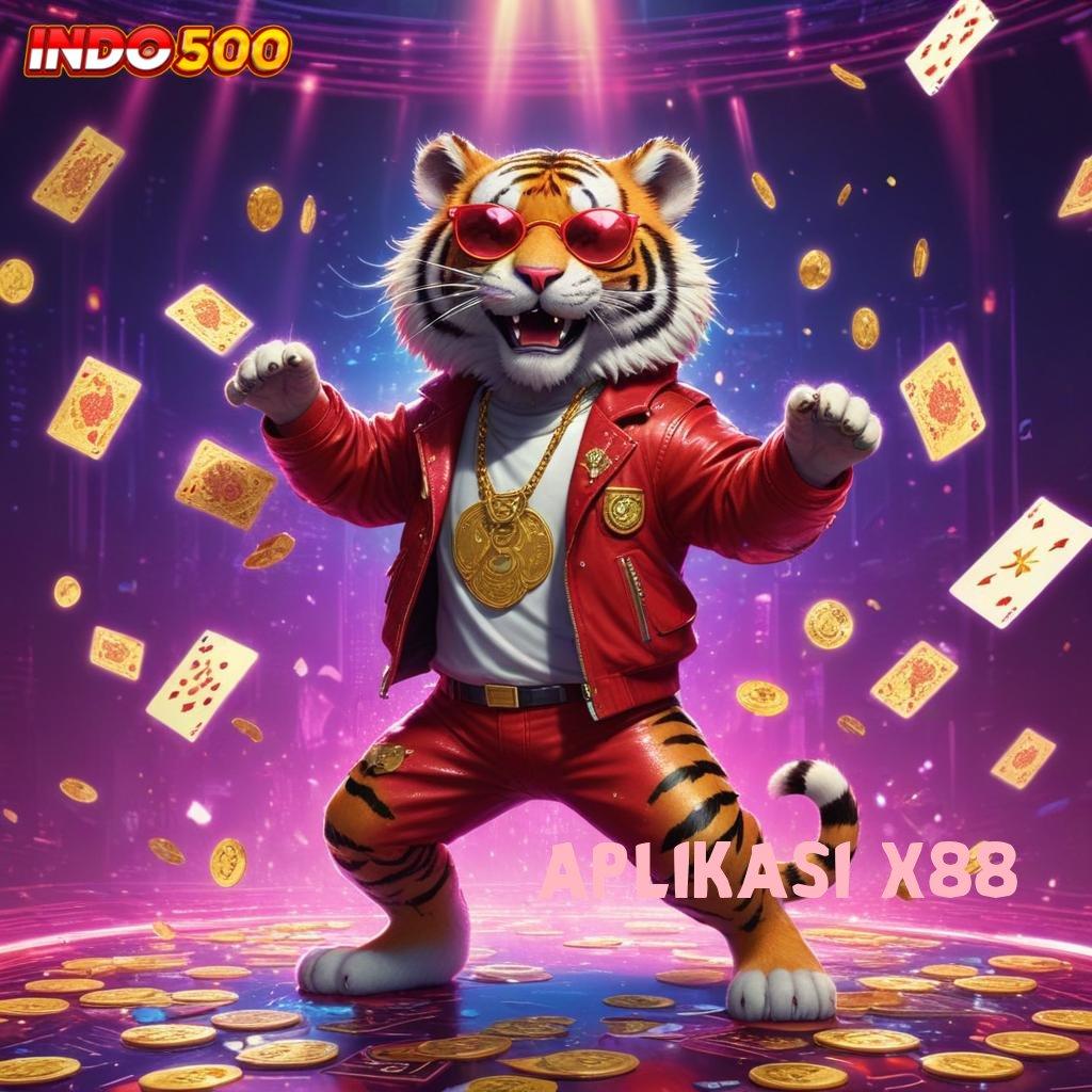 APLIKASI X88 slot kemenangan maksimal besar