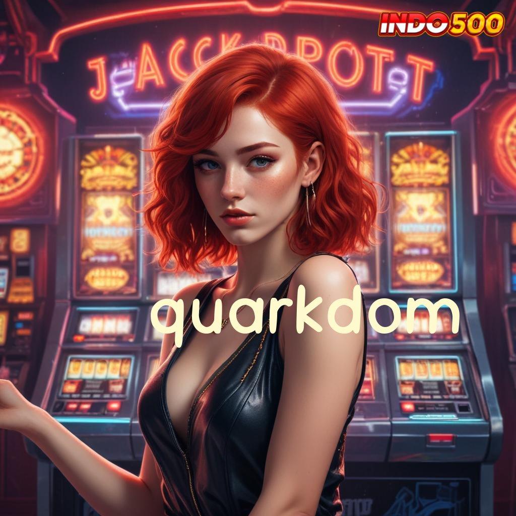 QUARKDOM ➽ Deposit Shopeepay Idr 10 Pasti Juara