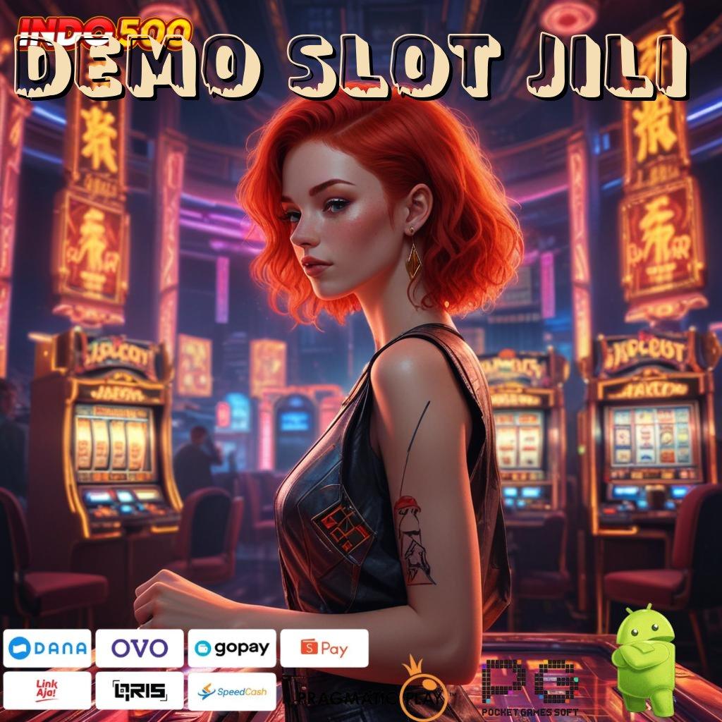 DEMO SLOT JILI Lingkup Baru Dalam Pola Teknologi Stabil