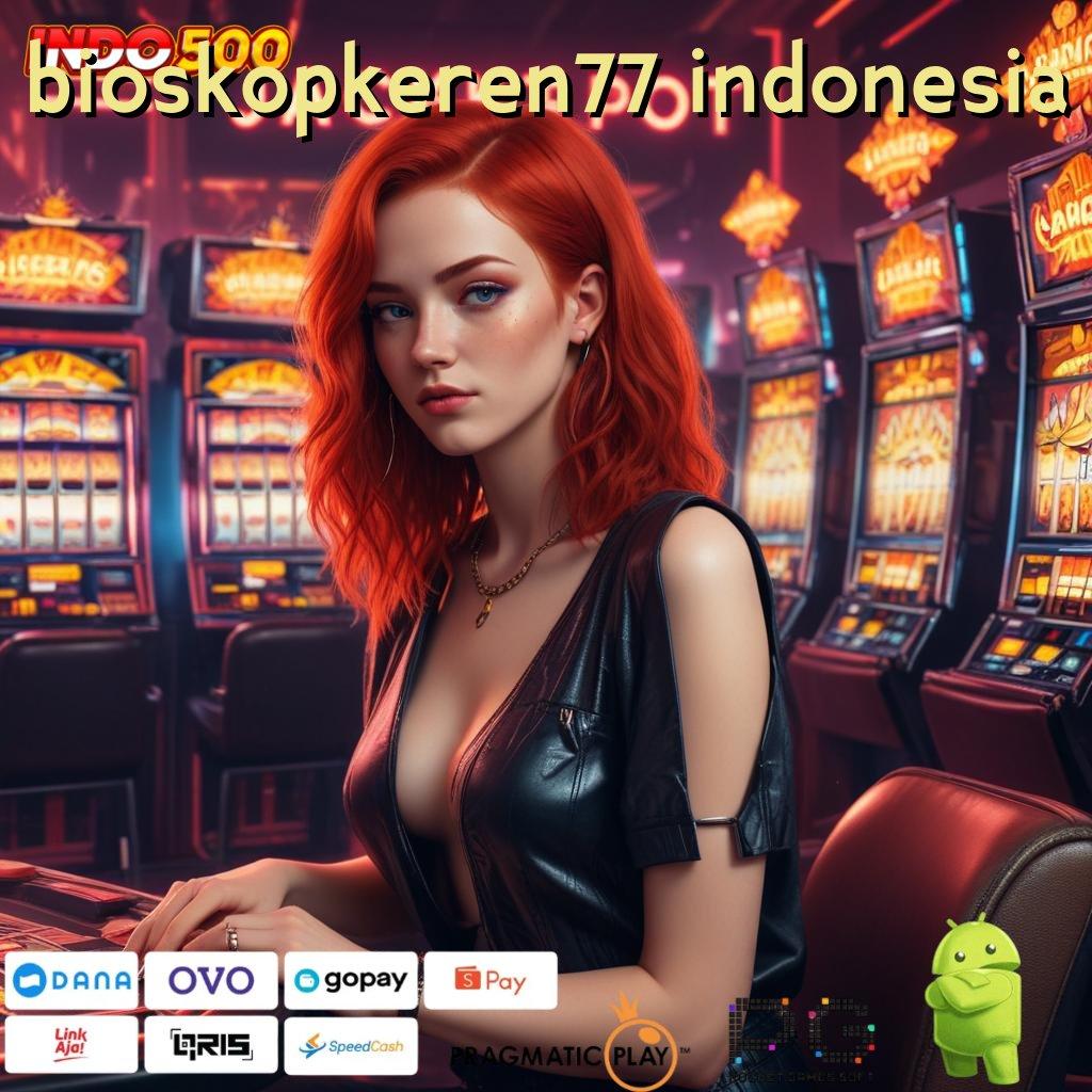 BIOSKOPKEREN77 INDONESIA Tips 24 Jam Format Inovatif