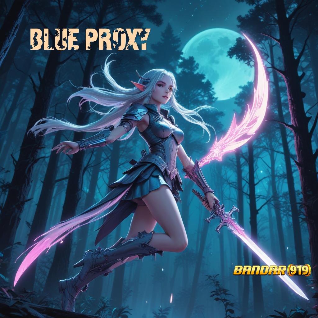 BLUE PROXY 🥇 Langsung Pesan Sandi Ruang Pertunjukan Modern