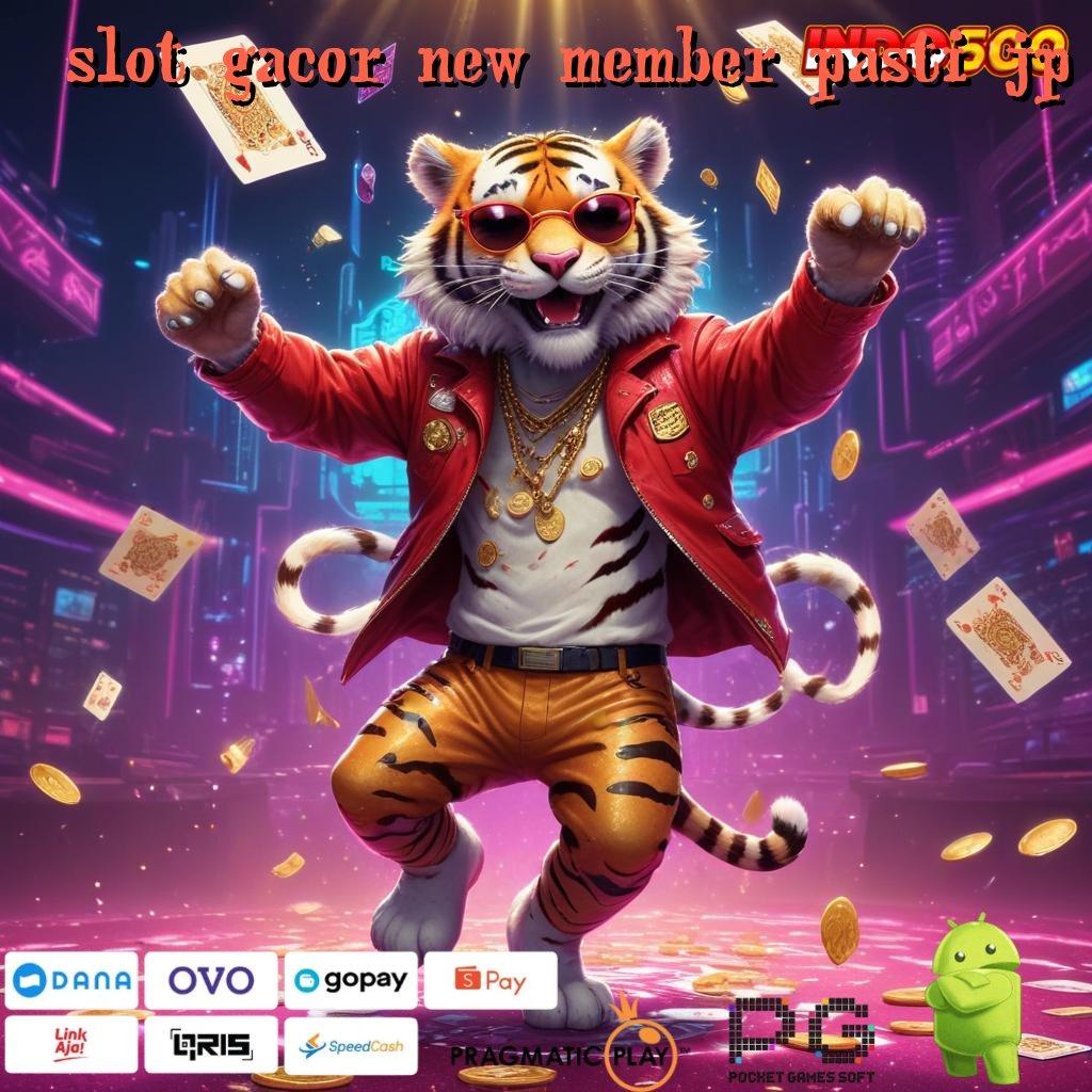 SLOT GACOR NEW MEMBER PASTI JP slot dengan kemenangan besar