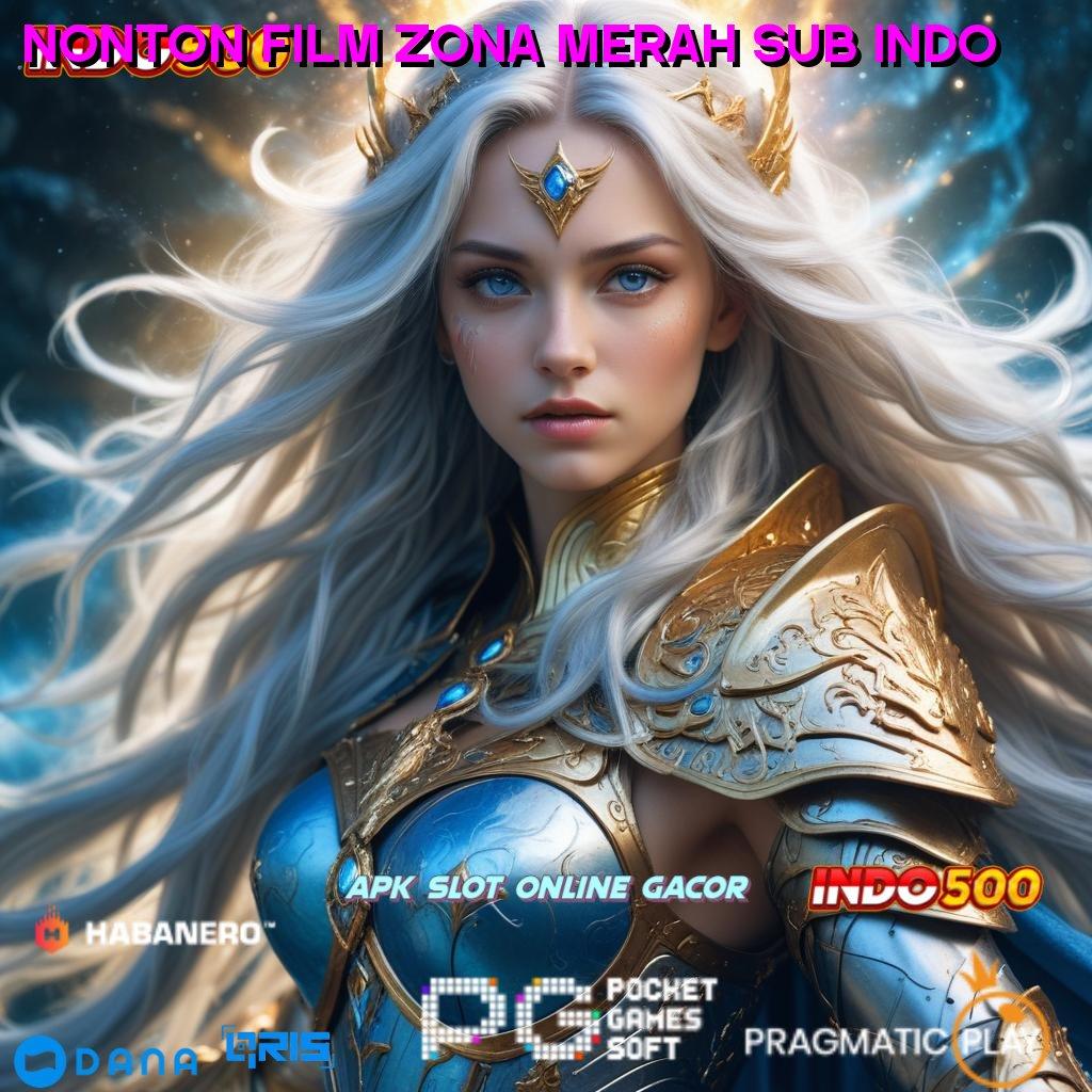 NONTON FILM ZONA MERAH SUB INDO 🚀 Cara Begini Begitu Wd Cara Semesta Permainan Terlengkap