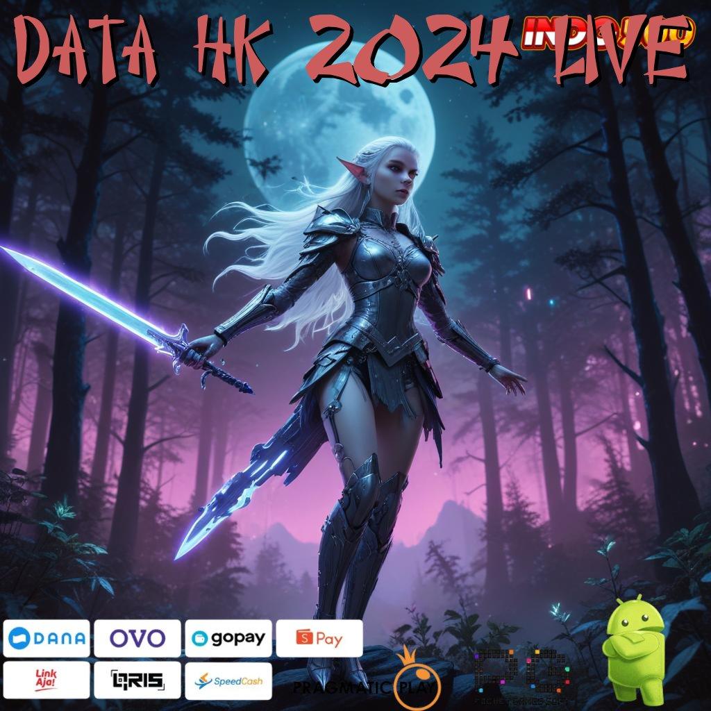 DATA HK 2024 LIVE game android unduhan versi gampang maxwin