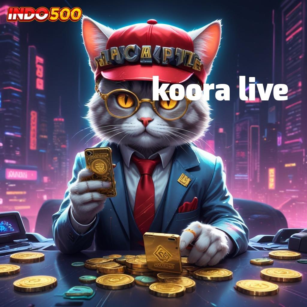 KOORA LIVE ➜ Pembaruan APK Event Bonus Gratis Kerangka