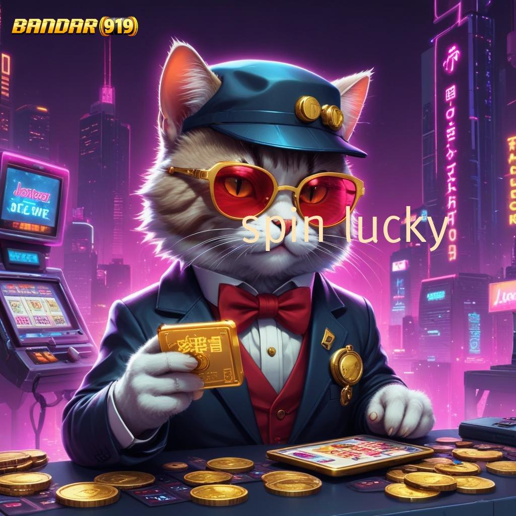 SPIN LUCKY ➽ game slot gacor 777 resmi, link alternatif login online mudah