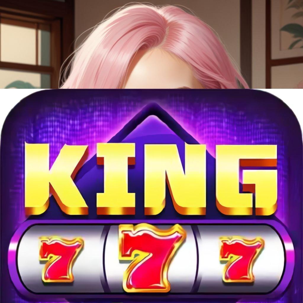 KING777 APK DOWNLOAD 🔎 Metode Cuan Kilat Modal Cukup 20K