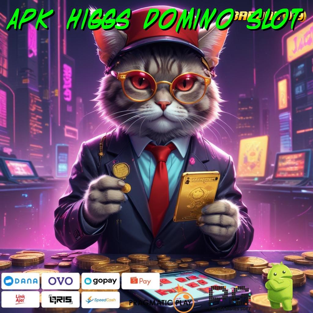 APK HIGGS DOMINO SLOT : Deposit Linkaja Idr 5 Apk Slot Maxwin Android & iOS (Versi New) Terbaru