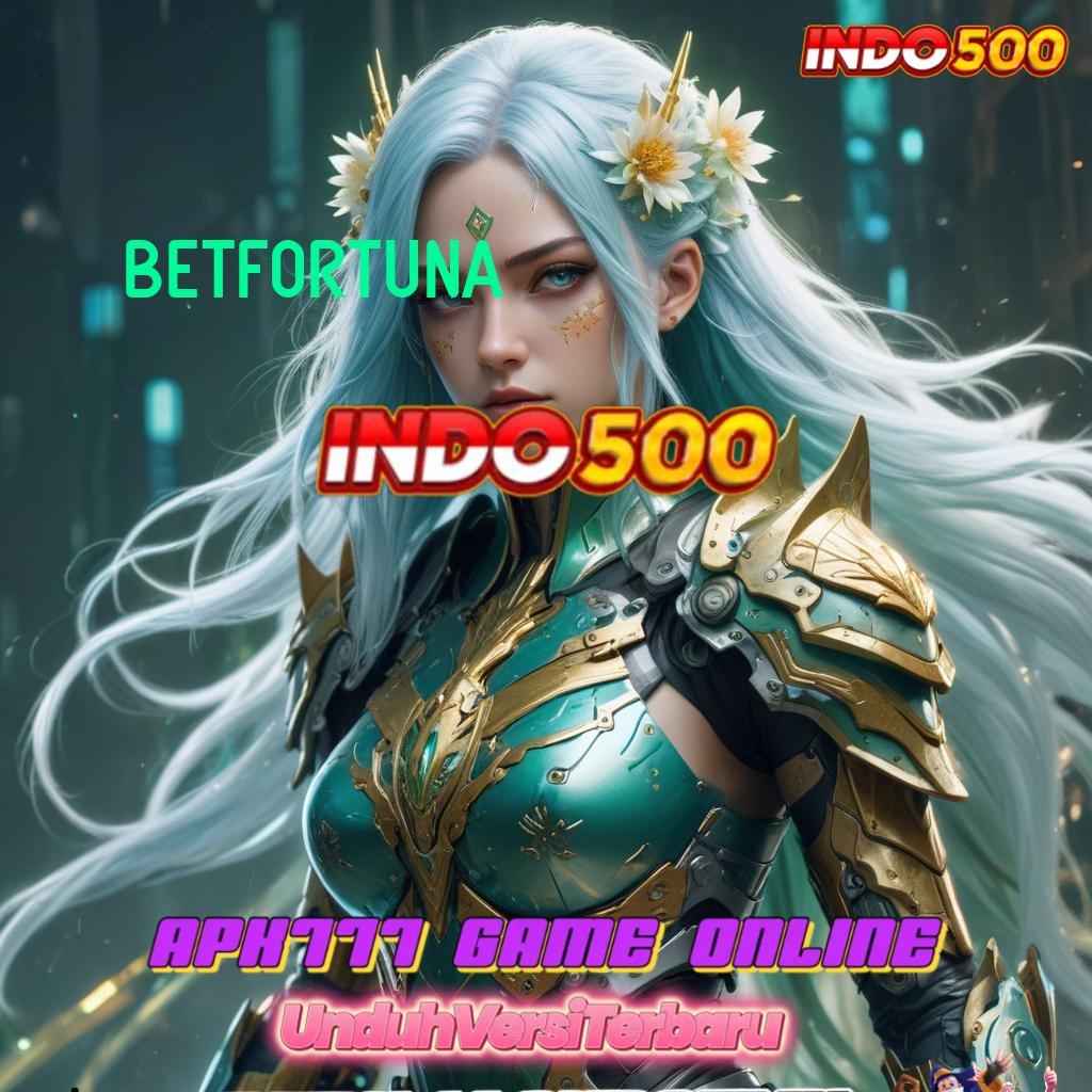 BETFORTUNA ® Galeri Game Paling Komplit Rasakan Terkemuka Jembatan Cadangan