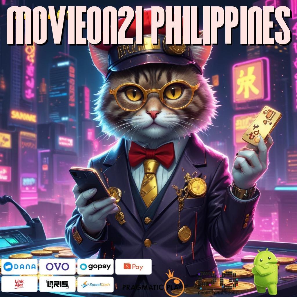 MOVIEON21 PHILIPPINES , semangat belajar selalu