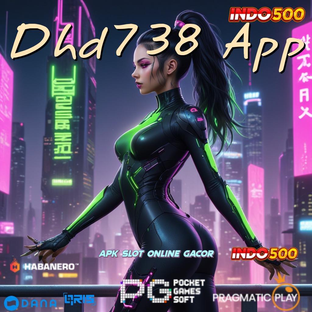 Dhd738 App