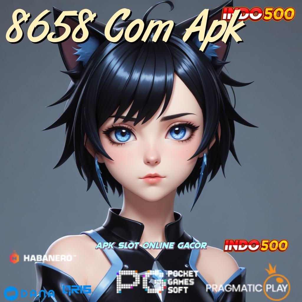 8658 Com Apk