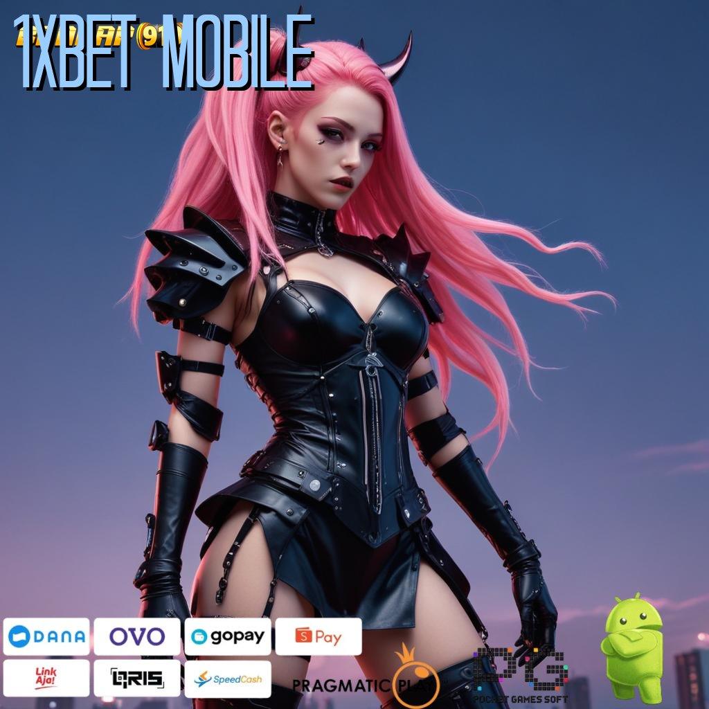 1XBET MOBILE | Spin Cuma-Cuma Rezeki Tetap Melimpah