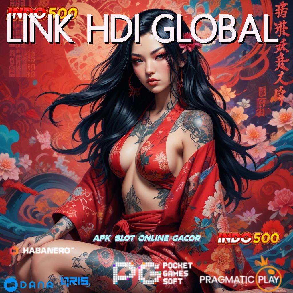 LINK HDI GLOBAL , Dp Ovo 15000 Depo Uang Secukupnya Untuk Setoran