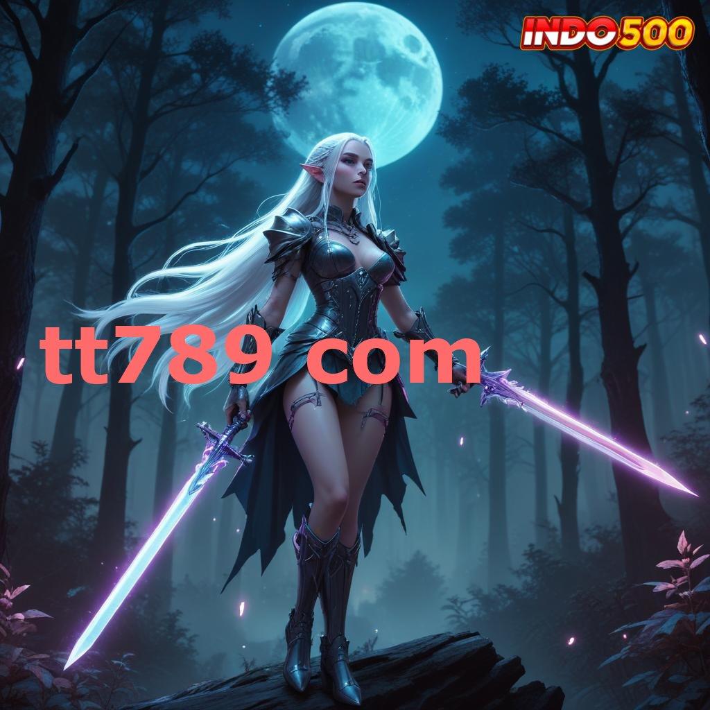 TT789 COM 👉 Server Depo RTP Bonus Tinggi