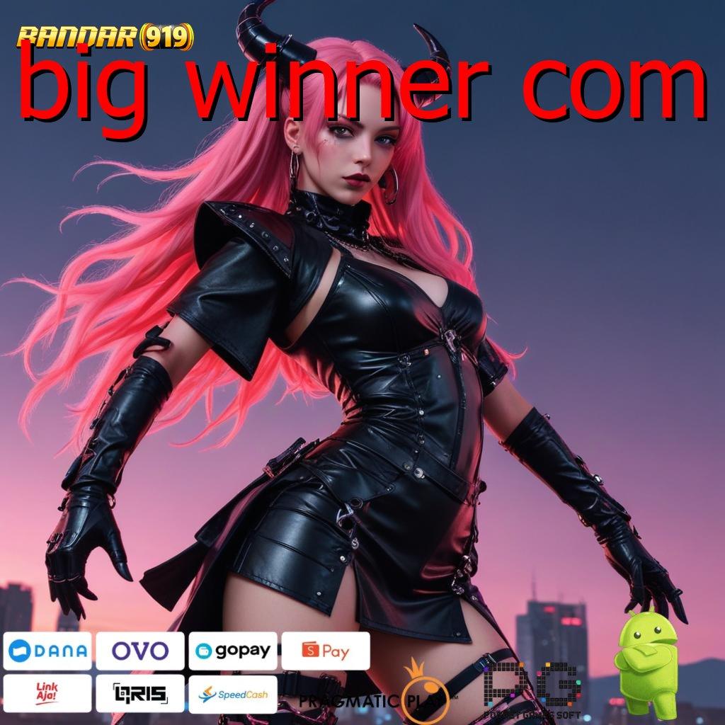 BIG WINNER COM > Depo BRI Cepat Bonus Berlimpah