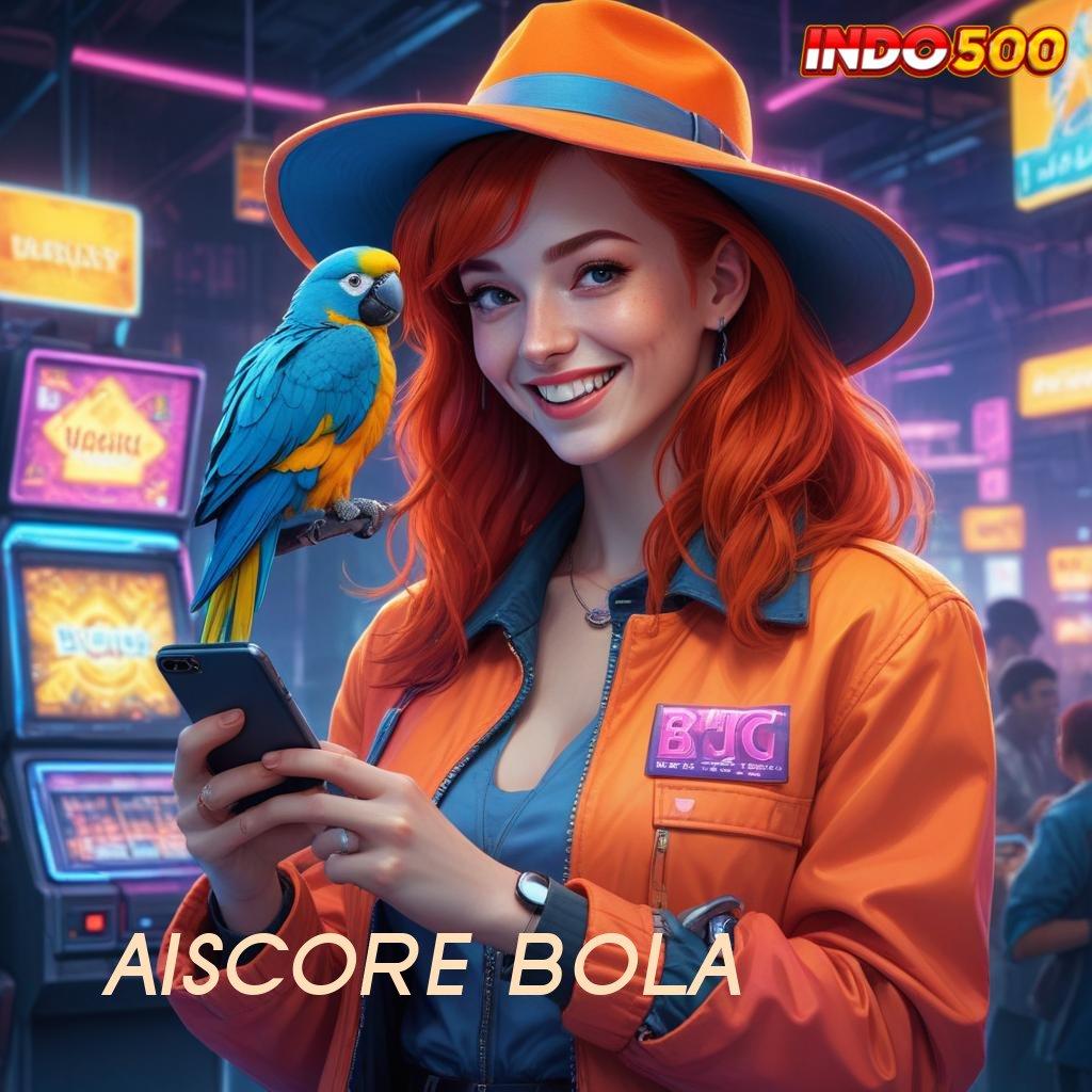 AISCORE BOLA Langkah Mudah Jackpot Menanti Anda